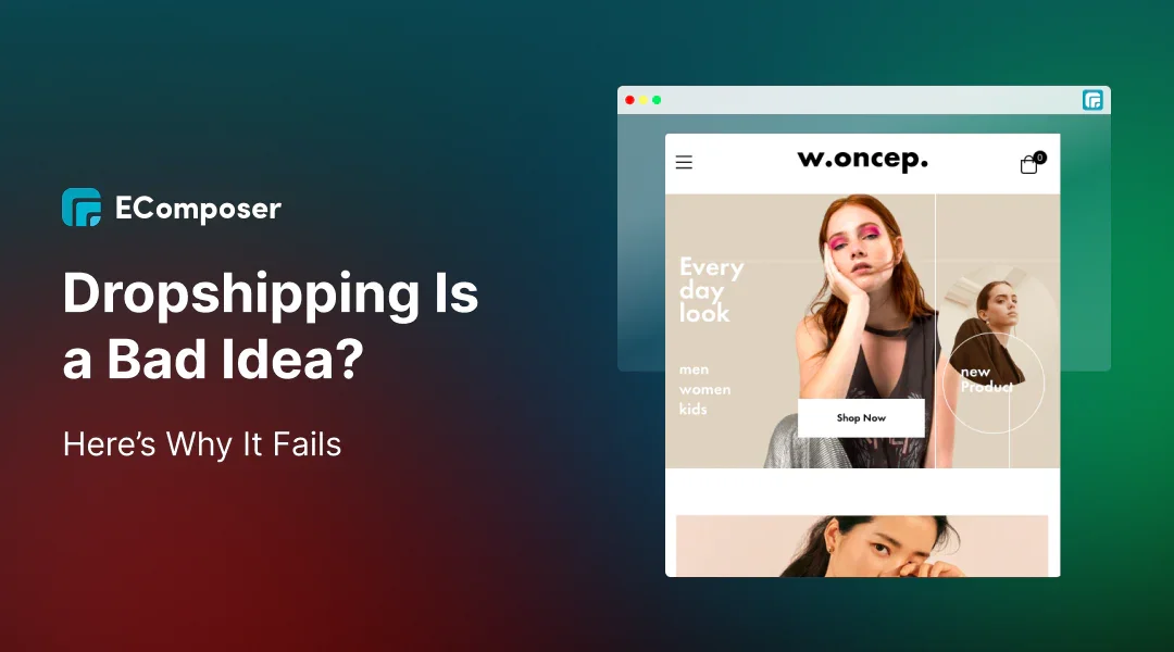 Dropshipping Is a Bad Idea in 2026? Here’s Why It Fails