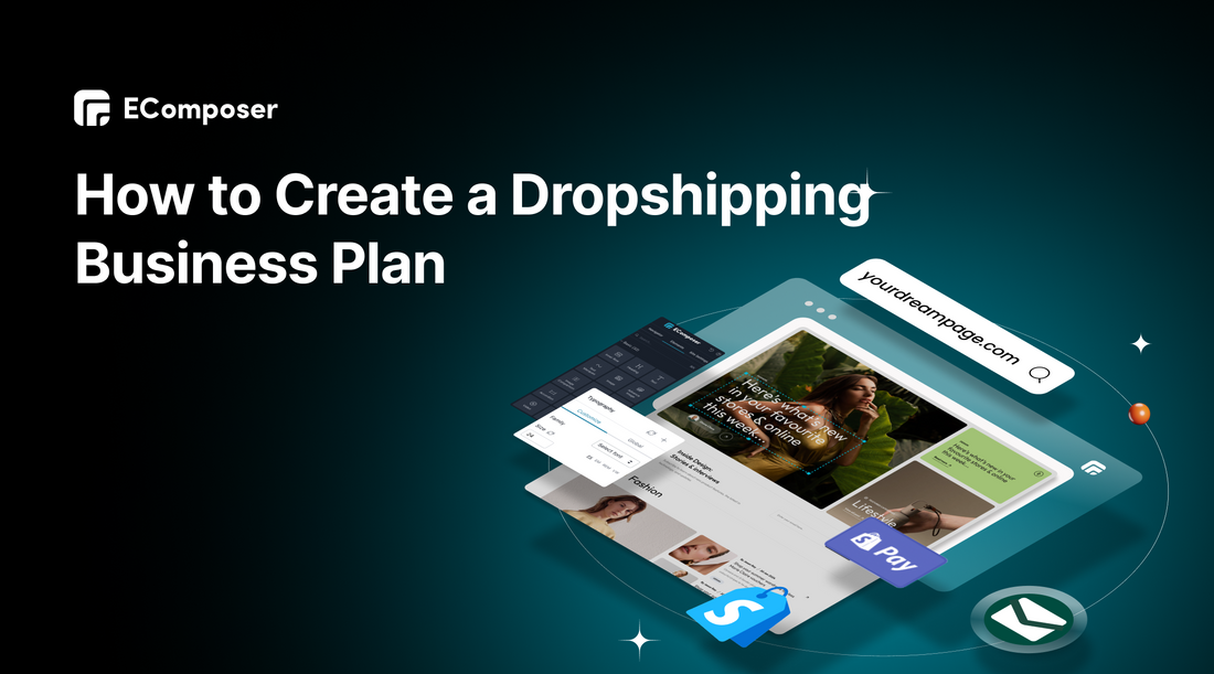 How to Create a Dropshipping Business Plan for 2025