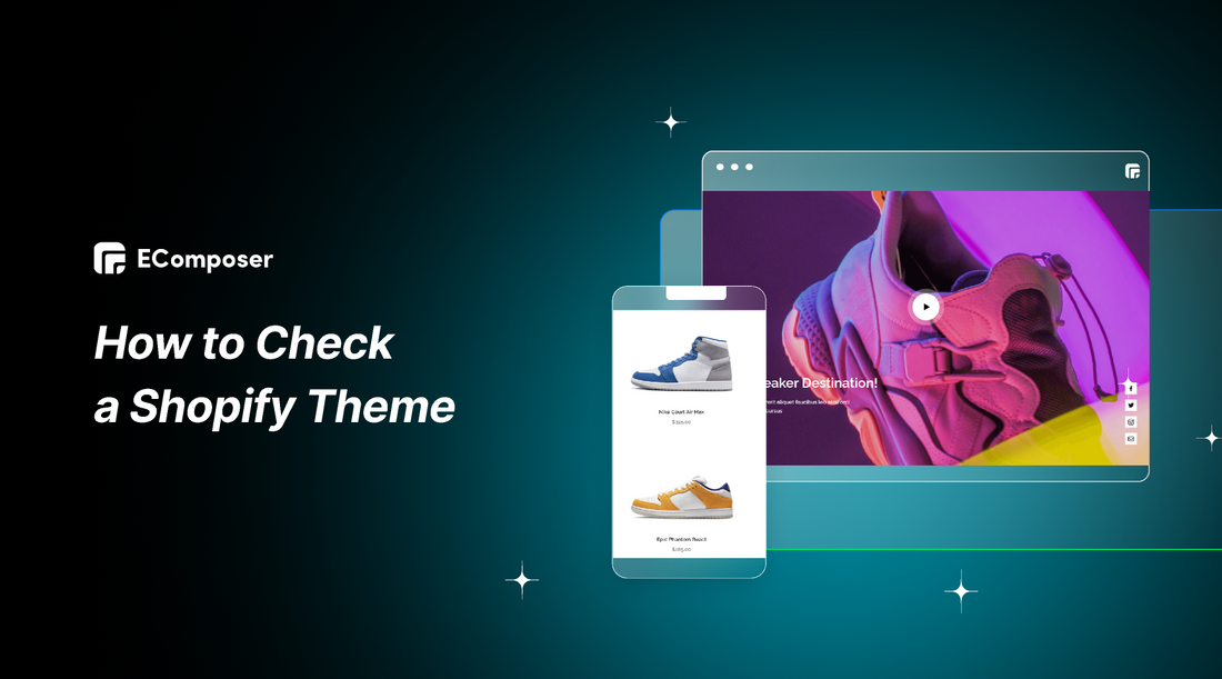 3+ Easy Ways to Check What Shopify Theme a Store is Using