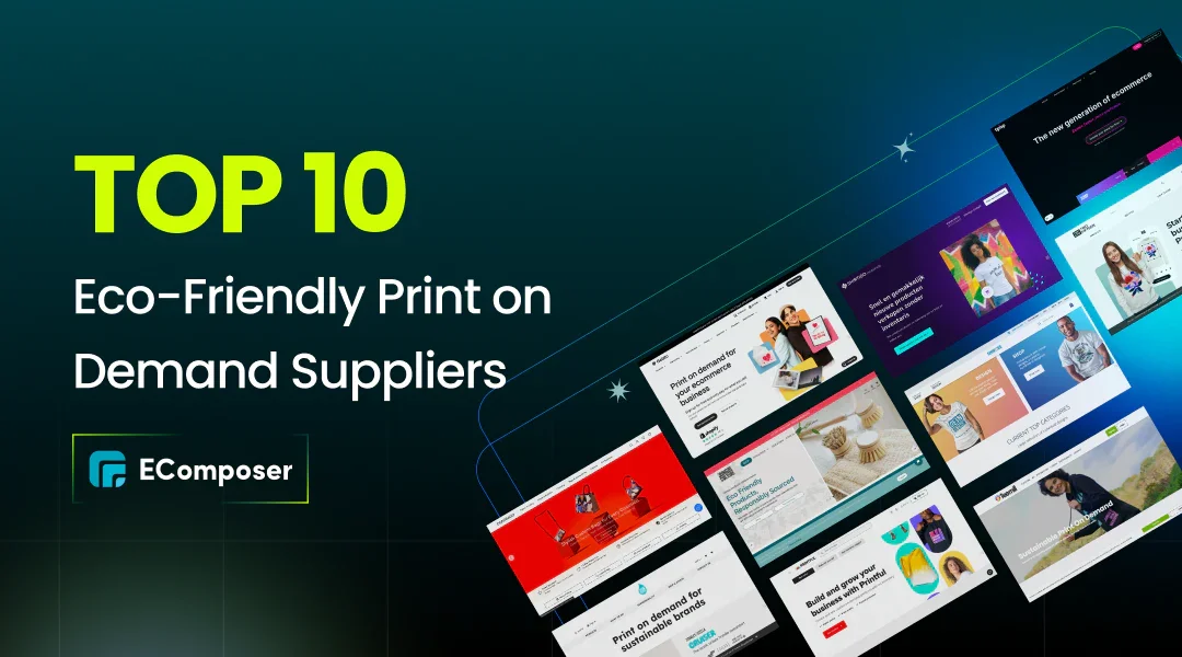 Top 10+ Eco-Friendly Print on Demand Suppliers: Reviews, Tips & Profit Strategies