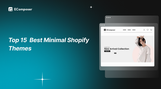 15+ Best Shopify Minimalist Theme in 2024