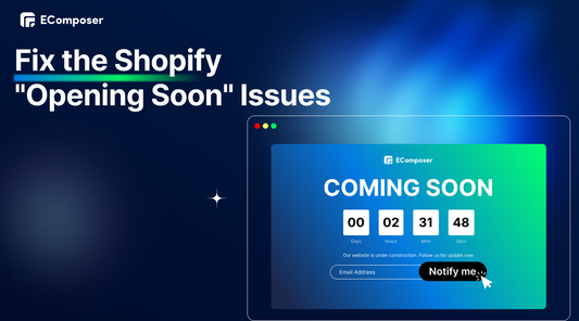 Fix the Shopify"Opening soon" issues