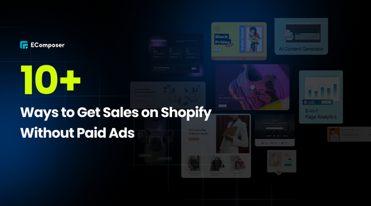 Get sales on Shopify without paid ads