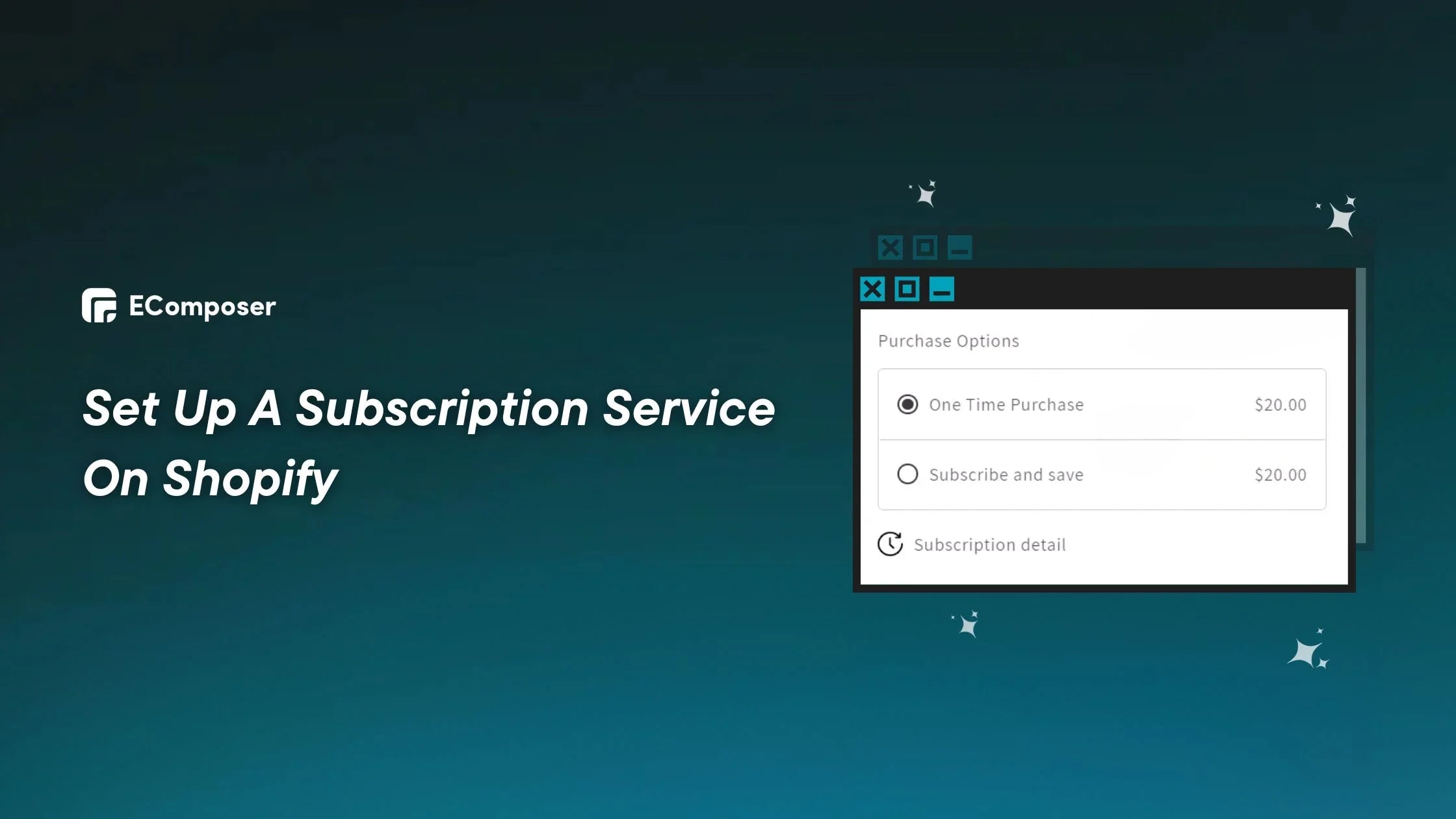 How To Set Up A Subscription Service On Shopify? – EComposer