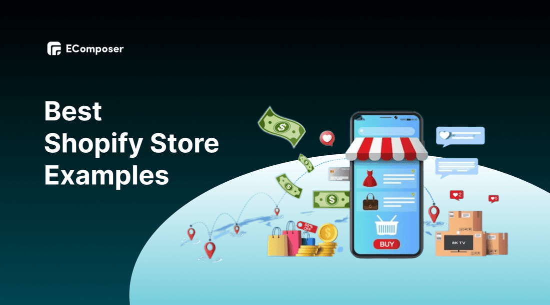 Shopify Example Applications 21+ Best Shopify eCommerce Website Examples + Tactics – EComposer