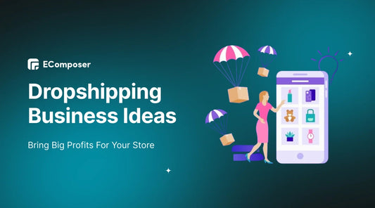 15+ Beginner-friendly Dropshipping Business Ideas for Big Profits in 2026