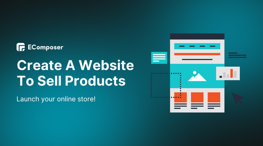 How To Create a Website To Sell Products in 8 Easy Steps