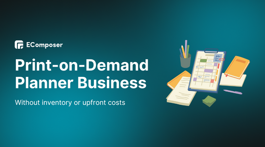 How to Start a Print-on-Demand Planner Business in 2025