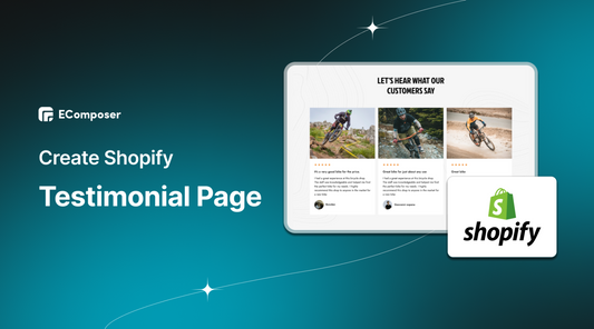 How to create a Shopify Testimonial Page