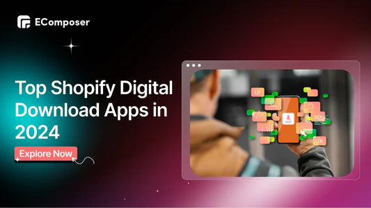 Top 12 Shopify Digital Download Apps FREE in 2025