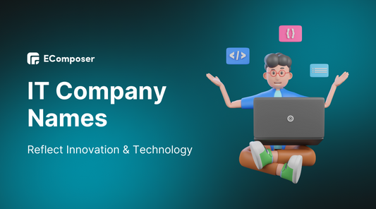 [500+] Dynamic IT Company Names To Reflect Innovation & Technology