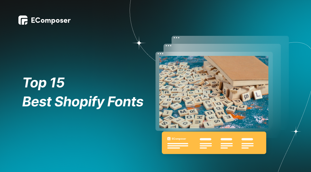 Exploring 15 Best Shopify Fonts for Successful Stores