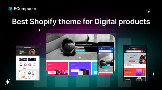 Top 16 Best Shopify themes for Digital product