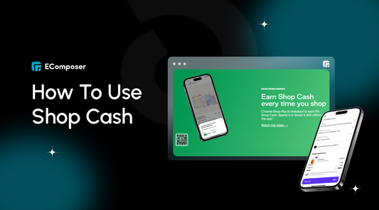 How to use Shop Cash on Shopify