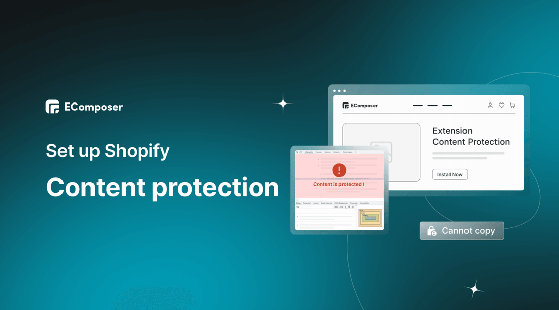 How to Set up Shopify Content Protection