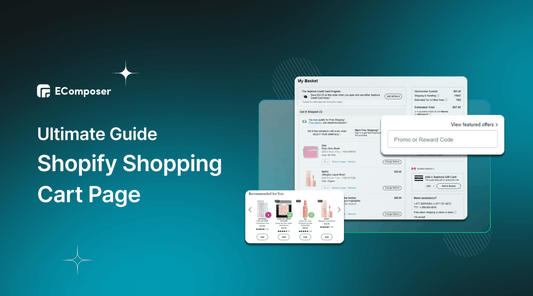 ultimate guide to building Shopify Shopping Cart Page