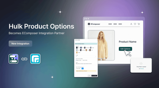 EComposer - Hulk Product Options Integration