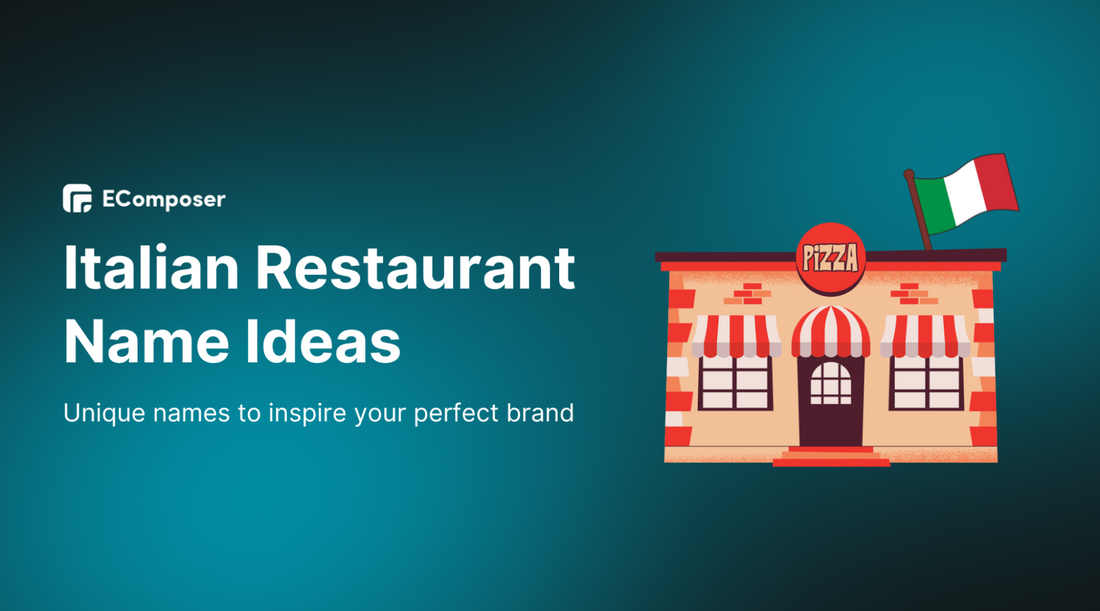 300+ Irresistible Italian Restaurant Name Ideas in 2026
