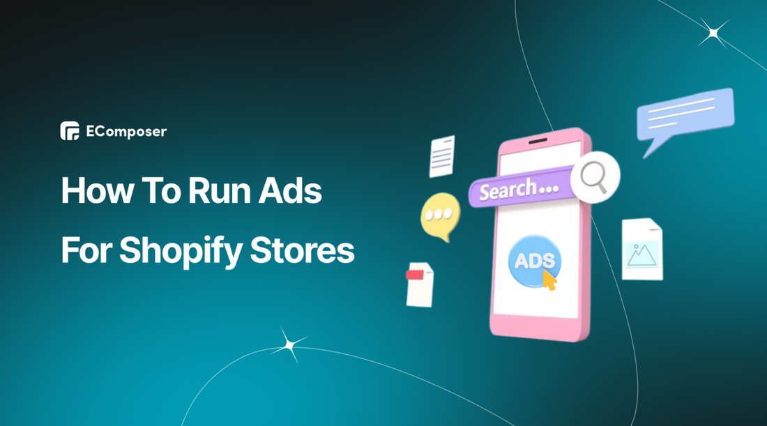 How to run ads for Shopify store