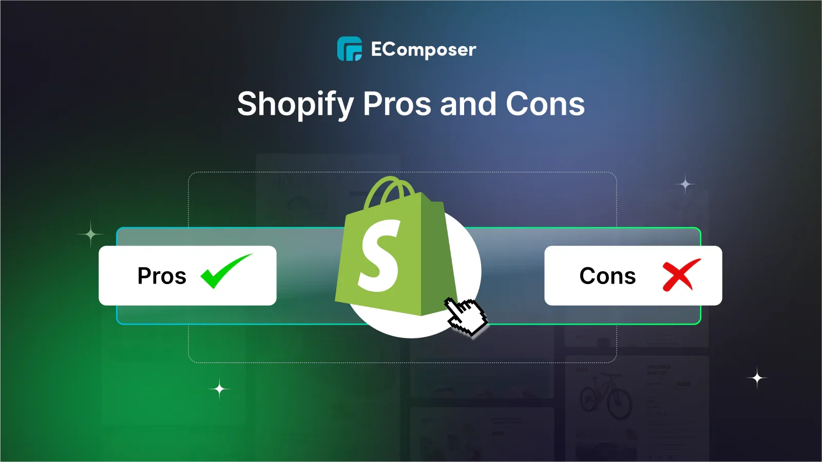 Shopify Pros and Cons: What You Need to Know β EComposer