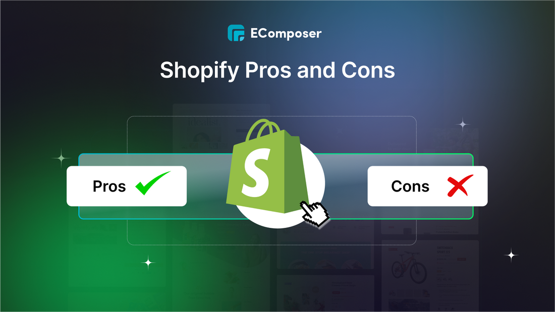 Shopify Pros and Cons