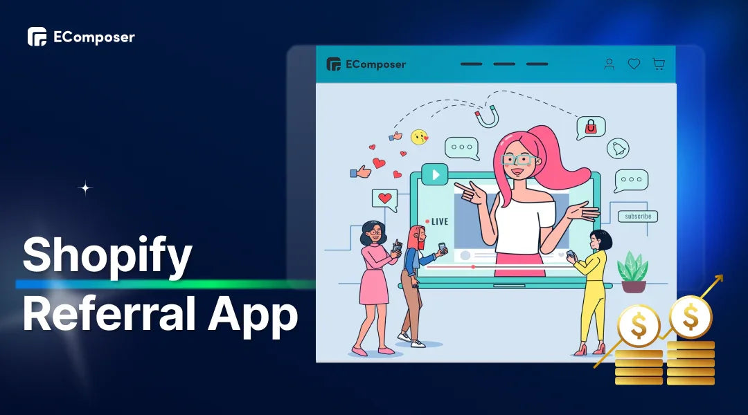 Top 12+ Shopify Referral Apps FREE & Paid in 2025