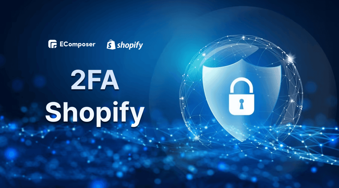 2FA Shopify