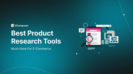 [+15] Best Product Research Tools for E-Commerce stores
