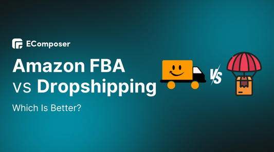 Amazon FBA vs Dropshipping Compare - Which Is Better For You?