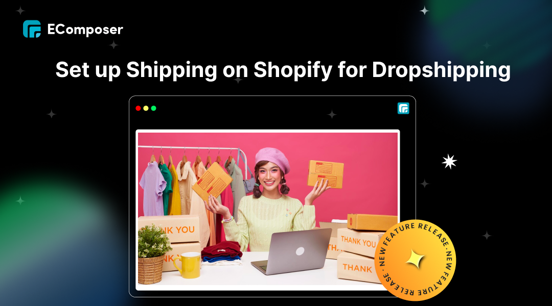 How to set up shipping on Shopify for Dropshipping
