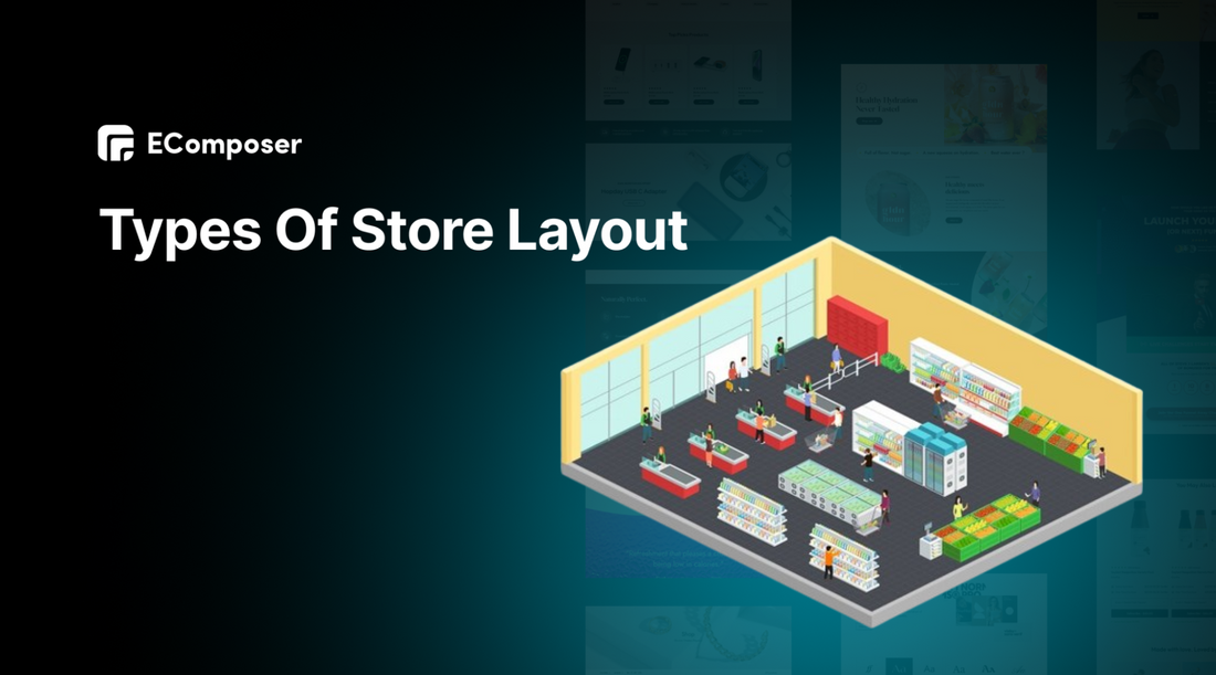 Types of Store Layouts