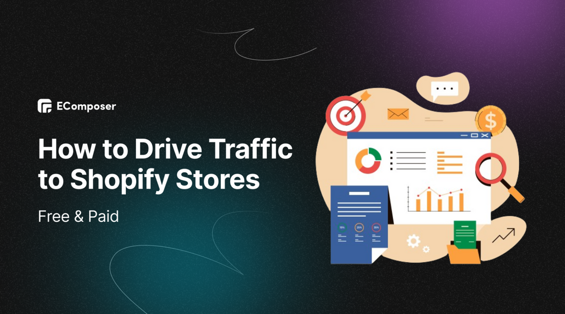 How to drive traffic to Shopify stores