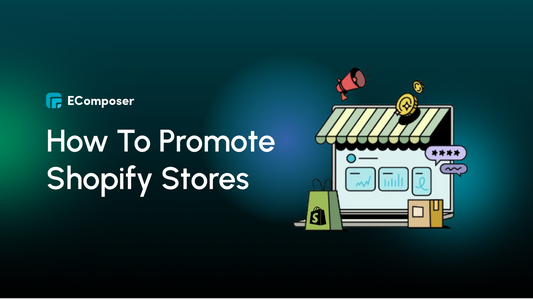 How to Promote your Shopify Stores