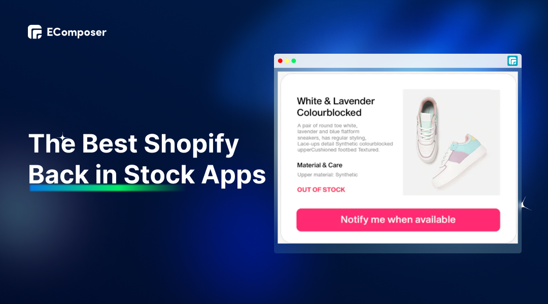 The 13 Shopify Back in Stock Apps for E-commerce Success