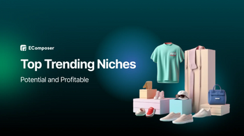 25+ Top Trending Niches for 2026: Potential and Profitable – EComposer