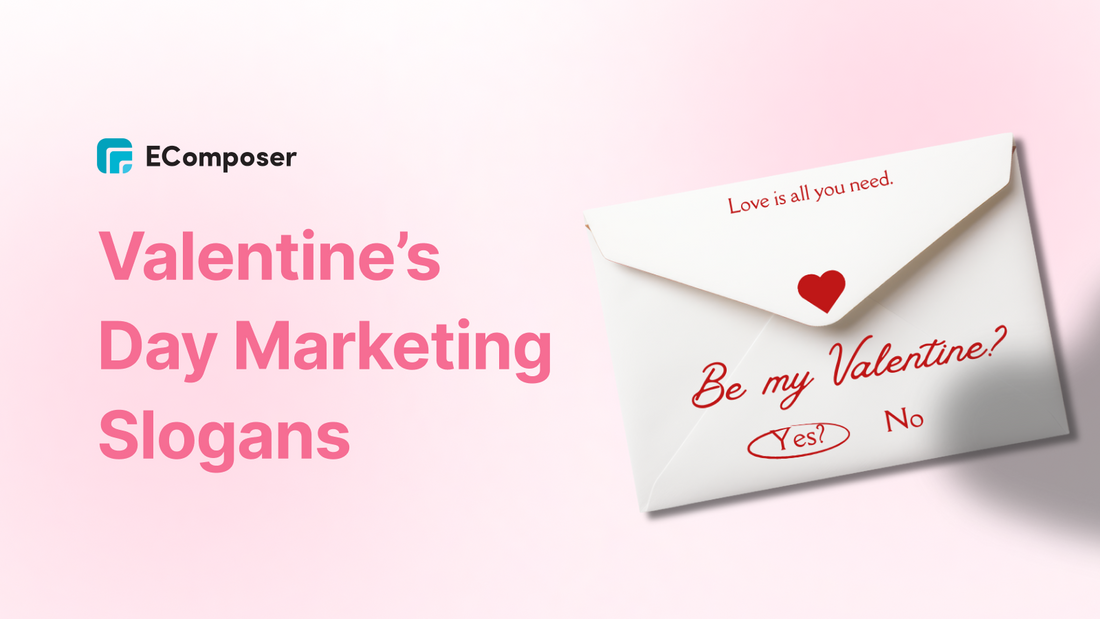 165+ Catchy Valentine's Day Marketing Slogans for 2026 (Sales, Email & Social)
