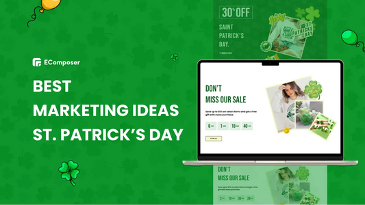 Best St. Patrick’s Day Marketing Ideas To Maximize Sales