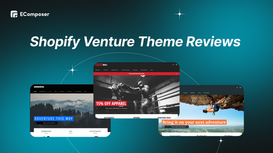 Shopify Venture Theme Review: Features, Pros, Cons & Ratings