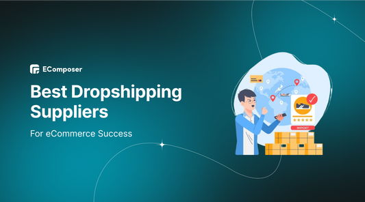[+17] Best Dropshipping Suppliers for eCommerce Success