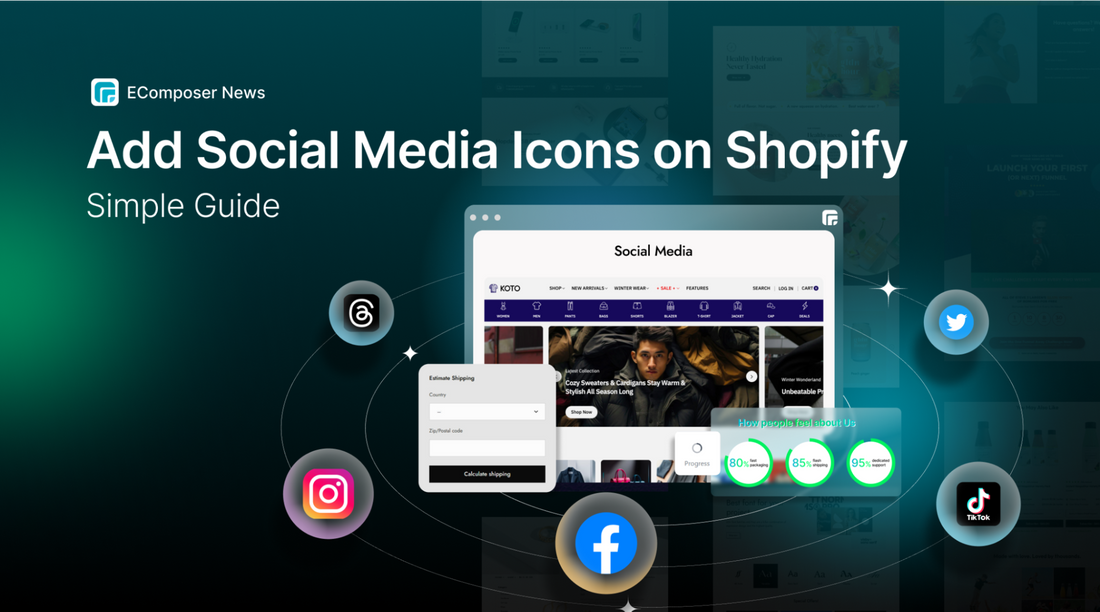 Simple Guide to Add Social Media Icons on Shopify