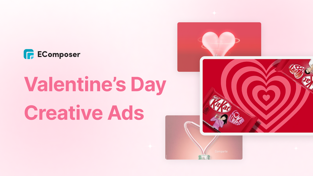 Valentine’s Day Creative Ad Ideas