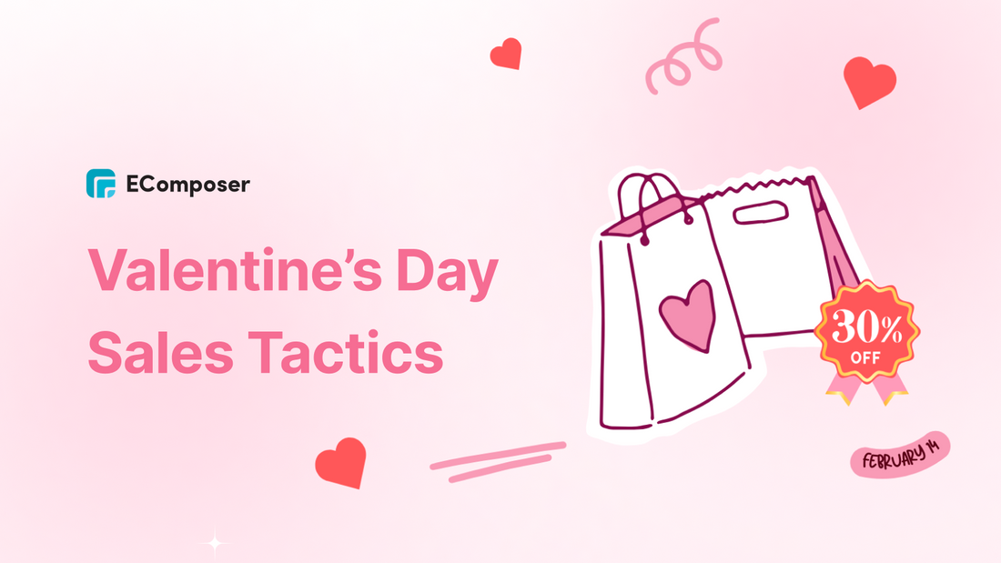 Valentine's Day Sales Tactics