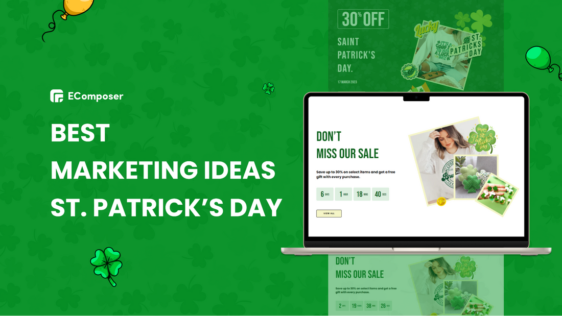 Best St. Patrick’s Day Marketing Ideas To Maximize Sales