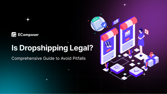 Is Dropshipping Legal?