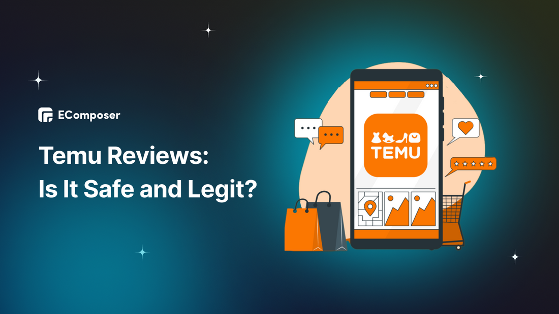 Temu Reviews 2025: Is It Safe and Legit for Dropshipping?