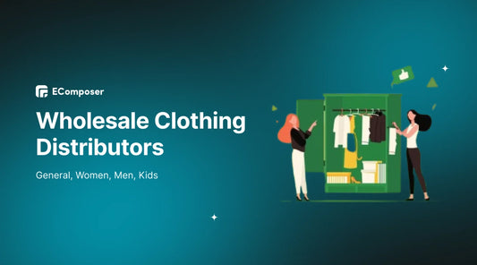 20+ Best Quality Wholesale Clothing Vendors (US, EU, China)