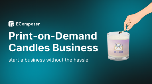 How To Start Print-on-Demand Candles Business In 2025