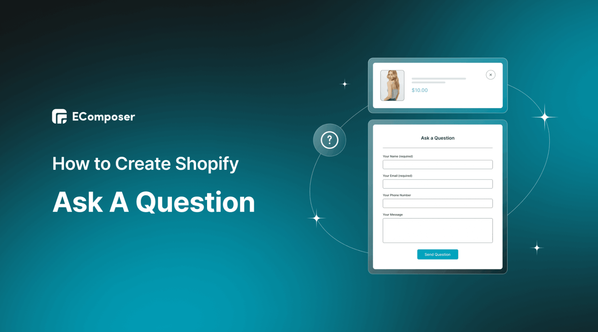 How to create Shopify Ask A Question on your Product Pages - EComposer