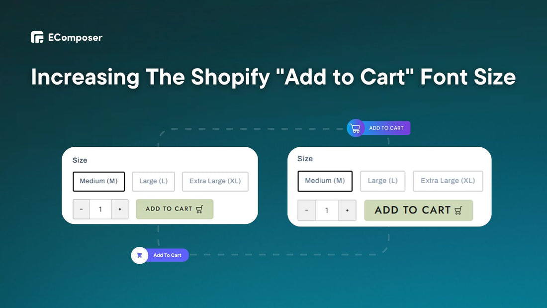 increase the font size on add to cart button in Shopify