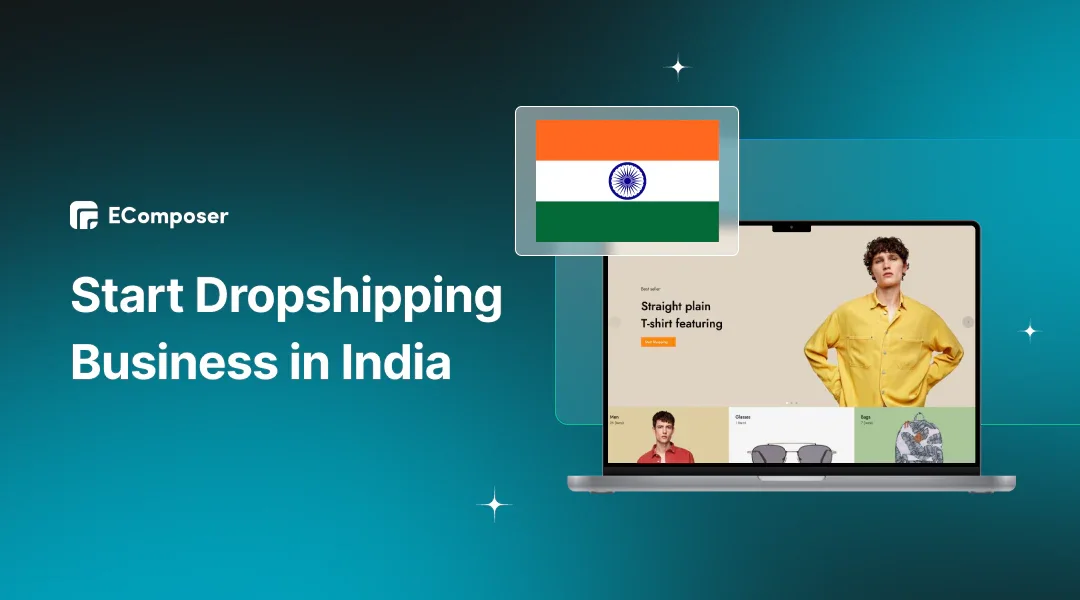 How to Start a Dropshipping Business in India in 2025